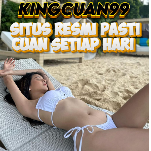 kingcuan99 ➤ Situs Slot Online & Gacor Terpercaya Se-indonesia